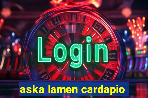 aska lamen cardapio